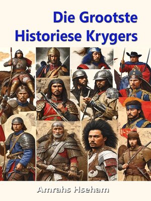 cover image of Die Grootste Historiese Krygers
